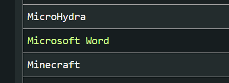 MicroHydra
Microsoft Word
Minecraft